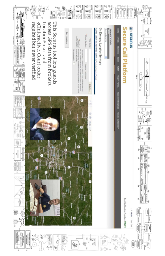his Securus tool lets guards  * access GPS data from brokers  - , LocationSmart and  _ 3Cinteractive. Court order required but never verified  